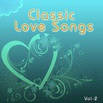 Classic Love Songs - Vol. 2 - Kamla Song Download